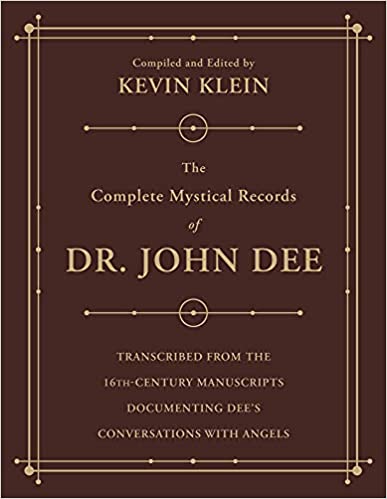 The Complete Mystical Records of Dr. John Dee, Recommended Reading