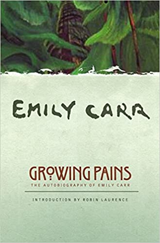 Growing Pains: The Autobiography of Emily Carr, Recommended Reading